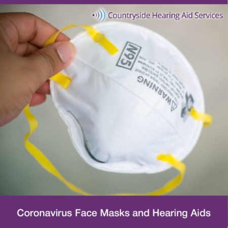 Coronavirus Face Masks And Hearing Aids