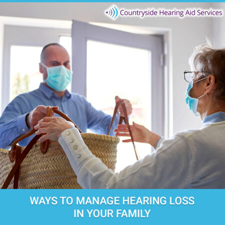 Ways To Manage Hearing Loss In Your Family