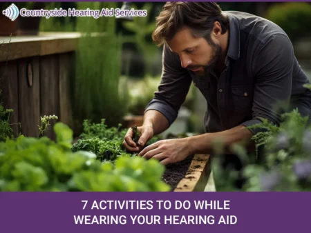 activities that you can enjoy without having to remove your hearing aids